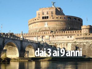 Castel Sant'Angelo 3-9 anni